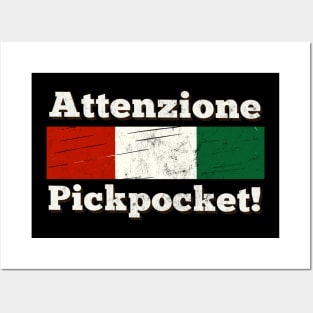 Attenzione Pickpocket! Posters and Art